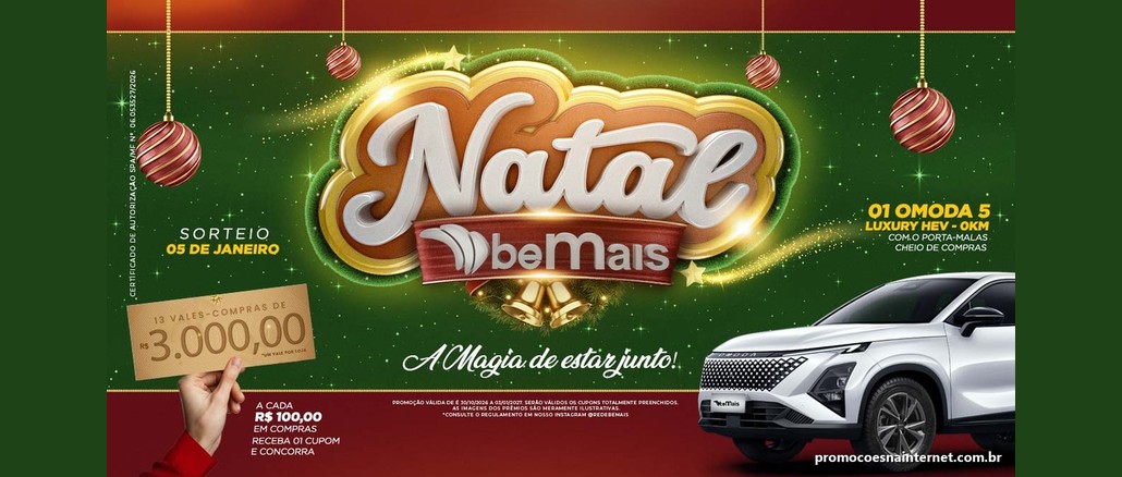 Natal beMais 2026 Arte da promoção Natal beMais 2026 com logotipo natalino, vale-compras de R$3.000,00 em uma mão e SUV branco OMODA 5 Luxury HEV 0km, sobre fundo verde e vermelho com bolas de Natal