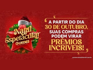 Logo do Natal Espetacular Guedes 2026 ao lado do texto "A partir do dia 30 de outubro, suas compras podem virar prêmios incríveis!", sobre fundo vermelho.