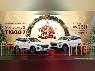 Arte da campanha Natal Farol 2026, do Farol Shopping, com dois SUVs Tiggo 7 brancos diante de um arco natalino, o texto "Sorteio de 2 Tiggo 7" e a regra de 1 cupom a cada R$350 em compras.