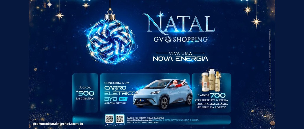 Banner azul de Natal do GV Shopping com uma bola natalina luminosa, o texto "Viva uma nova energia", um carro elétrico azul BYD Dolphin Mini com o Papai Noel na janela, kits de produtos Natura Tododia e QR Codes do aplicativo Prizor.