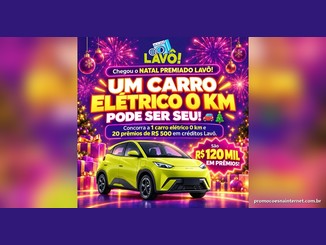 Arte da promoção Natal Premiado Lavô com carro elétrico verde-limão, presentes e fogos de artifício, anunciando 1 carro elétrico 0 km e 20 prêmios de R$500 em créditos Lavô, somando R$120 mil em prêmios.