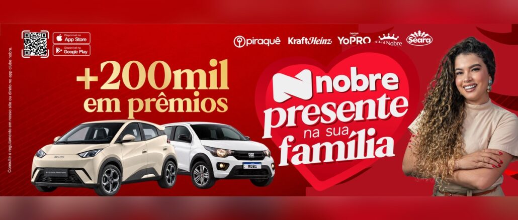 Nobre Presente na Sua Família Arte da promoção Nobre Presente na Sua Família com um BYD Dolphin Mini bege e um Fiat Mobi branco, a frase "+200mil em prêmios" em dourado, o logotipo do Nobre dentro de um coração vermelho e uma mulher sorridente de cabelos cacheados à direita.