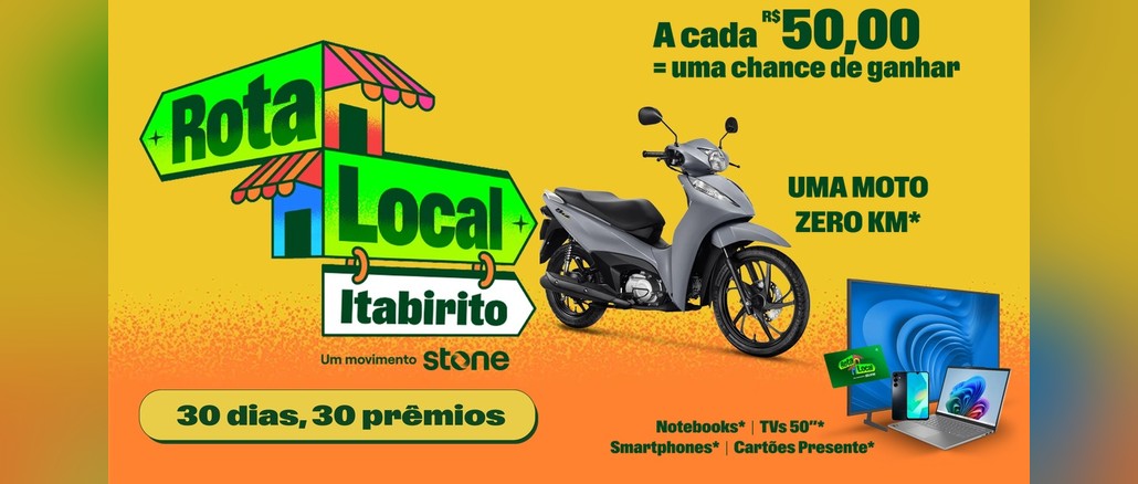 Rota Local Itabirito Arte da promoção Rota Local Itabirito, um movimento Stone, com logotipo colorido em formato de placas e toldos, moto Honda Biz cinza, Smart TV, notebook, smartphone e cartão presente, sobre fundo amarelo e laranja.