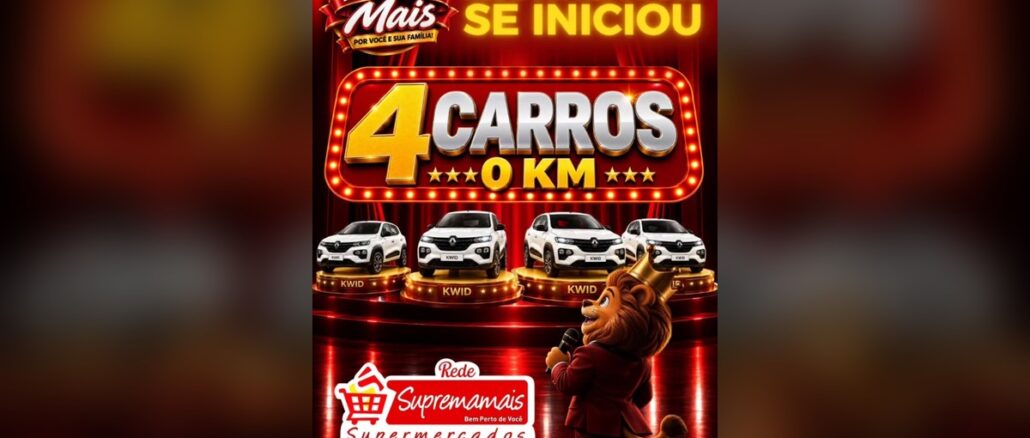 16 Anos – Rede Supremamais – Quem Ganha É Você! Arte da campanha de 16 anos da Rede Supremamais com o destaque "4 Carros 0 km", quatro Renault Kwid brancos sobre pedestais dourados, um leão mascote de coroa e microfone e o logotipo da Rede Supremamais Supermercados.