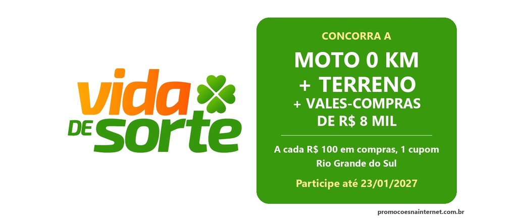 Logotipo Vida de Sorte com trevo verde ao lado de painel verde que anuncia moto 0 km, terreno e vales-compras de R$8 mil, com participação até 23/01/2027 no Rio Grande do Sul.