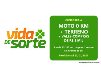 Logotipo Vida de Sorte com trevo verde ao lado de painel verde que anuncia moto 0 km, terreno e vales-compras de R$8 mil, com participação até 23/01/2027 no Rio Grande do Sul.